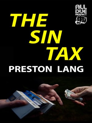 cover image of The Sin Tax